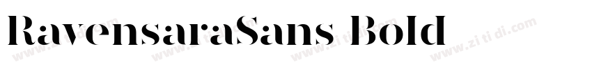 RavensaraSans Bold字体转换